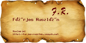 Fürjes Ruszlán névjegykártya